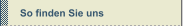 So finden Sie uns